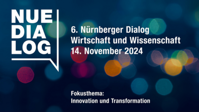 The 6th Nuremberg Business and Science Dialogue "NUEdialogue" will take place on 14 November 2024. The focus topic is innovation and transformation.